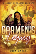 Carmen's Legacy: Second Edition - Paperback