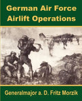 German Air Force Airlift Operations - Paperback