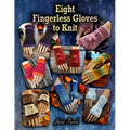 Eight Fingerless Gloves to Knit - Paperback