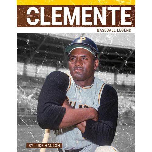 Roberto Clemente: Baseball Legend - Paperback