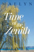 Time at the Zenith - Paperback
