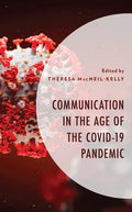 Communication in the Age of the COVID-19 Pandemic - Hardcover
