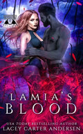 Lamia's Blood: A Reverse Harem Romance - Paperback