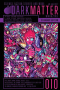 Dark Matter Magazine Issue 010 - Paperback