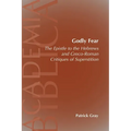 Godly Fear: The Epistle to the Hebrews and Greco-Roman Critiques of Superstition - Paperback