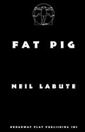 Fat Pig - Paperback