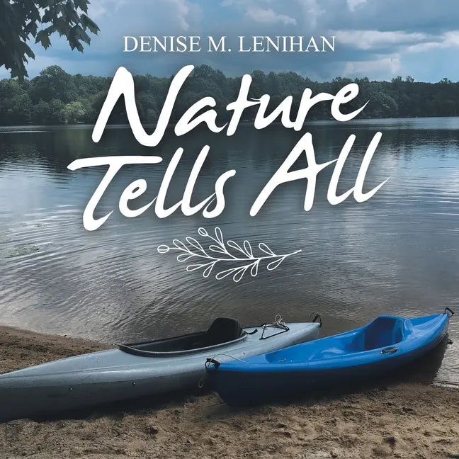 Nature Tells All - Paperback