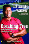 Breaking Free: My Life with Dissociative Identity Disorder - Paperback