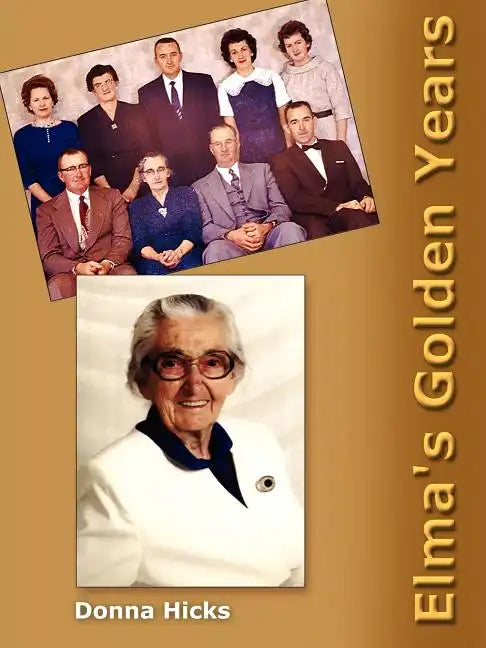 Elma's Golden Years - Paperback