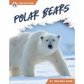 Polar Bears - Library Binding