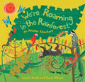We're Roaming in the Rainforest - Paperback