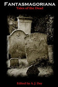 Fantasmagoriana (Tales of The Dead) - Paperback