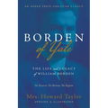 Borden of Yale: The Life and Legacy of William Borden - No Reserve, No Retreat, No Regrets - Paperback