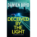 Deceived by the Light - Paperback