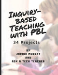 Inquiry-based Teaching with PBL: 34 Projects - Paperback