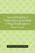 Law and Kingship in Thailand During the Reign of King Chulalongkorn - Paperback