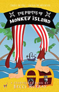 The Pirates of Monkey Island: a choose the page StoryQuest adventure - Paperback