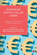 European White-Collar Crime: Exploring the Nature of European Realities - Paperback