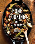 Home Cooking with Kate McDermott - Hardcover