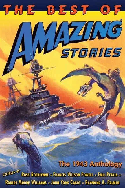The Best of Amazing Stories: the 1943 Anthology - Paperback