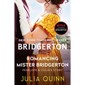 Romancing Mister Bridgerton: Penelope & Colin's Story, the Inspiration for Bridgerton Season Three - Hardcover