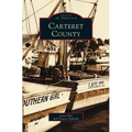 Carteret County - Hardcover
