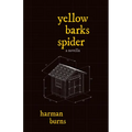 Yellow Barks Spider - Paperback