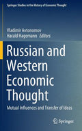 Russian and Western Economic Thought: Mutual Influences and Transfer of Ideas - Hardcover