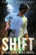 Shift: A Fletcher Wise Novel - Paperback
