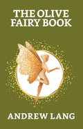 The Olive Fairy Book - Paperback