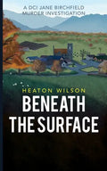 Beneath the Surface - Paperback