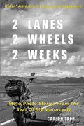 2 Lanes - 2 Wheels - 2 Weeks - Paperback