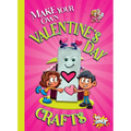 Make Your Own Valentine's Day Crafts - Paperback