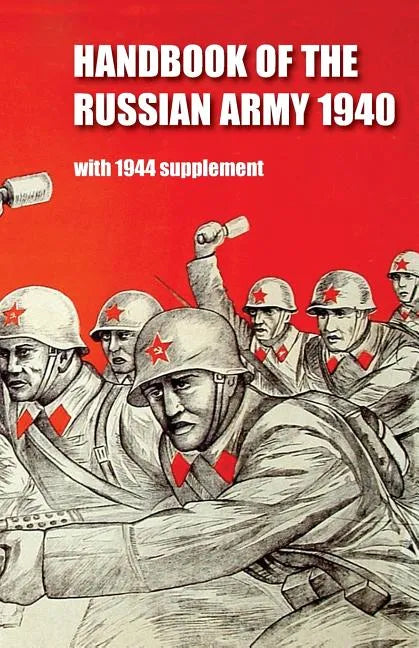 Handbook of the Russian Army 1940 - Paperback