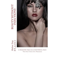 Beauty Without Injections - Paperback