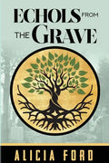 Echols From The Grave - Paperback