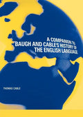 A Companion to Baugh and Cable's a History of the English Language - Paperback