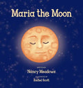 Maria the Moon - Hardcover