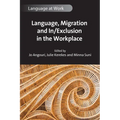 Language, Migration and In/Exclusion in the Workplace - Paperback