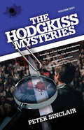 The Hodgkiss Mysteries: Volume XXV: Hodgkiss and the Dubious Identification and Other Stories - Paperback
