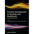 Practice Development in Nursing and Healthcare - Paperback