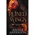 Ruined Wings - Paperback