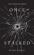 Once Stalked (A Riley Paige Mystery-Book 9) - Paperback