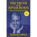 The Truth That Never Hurts 25th Anniversary Edition: Writings on Race, Gender, and Freedom - Paperback
