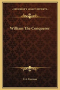 William the Conqueror - Hardcover