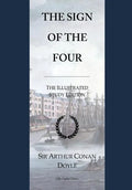 The Sign of the Four: GCSE English Illustrated Student Edition with wide annotation friendly margins - Paperback