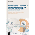 Contemporary Global Thinking from Latin American Women: Writings from the Margins - Hardcover