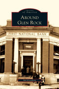 Around Glen Rock - Hardcover