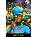 Vibe: The Sound and Feeling of Black Life in the American South - Hardcover
