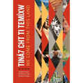 Tiná7 Cht Ti Temíxw: We Come from This Land: A Walk Through the History of the Squamish People - Paperback
